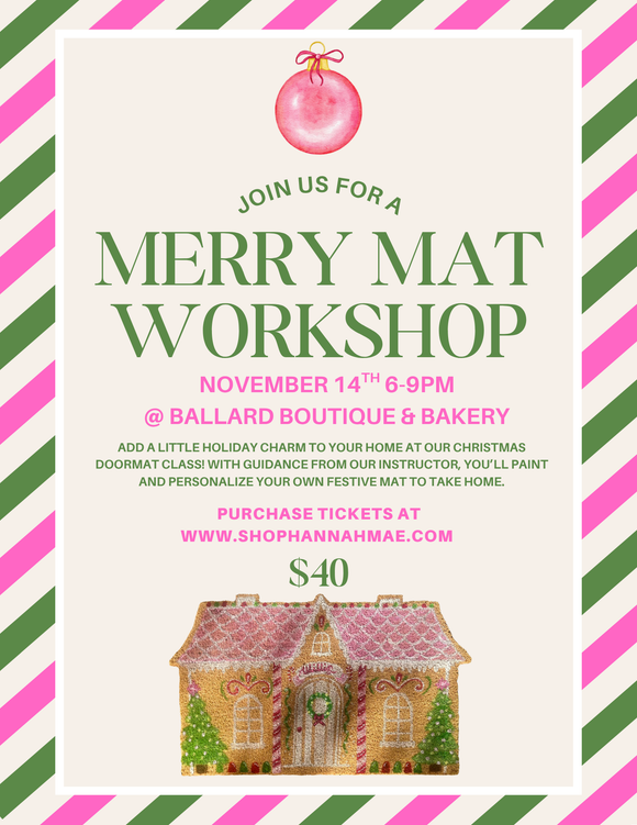 Merry Mat Workshop
